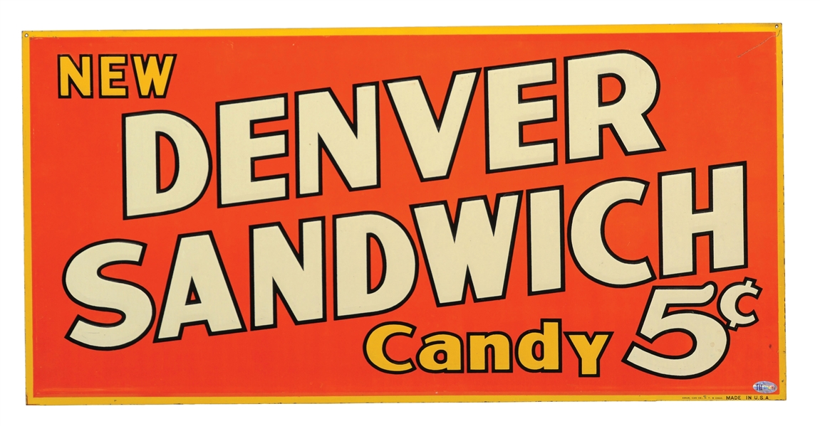 "NEW DENVER SANDWICH CANDY 5¢" EMBOSSED TIN SIGN