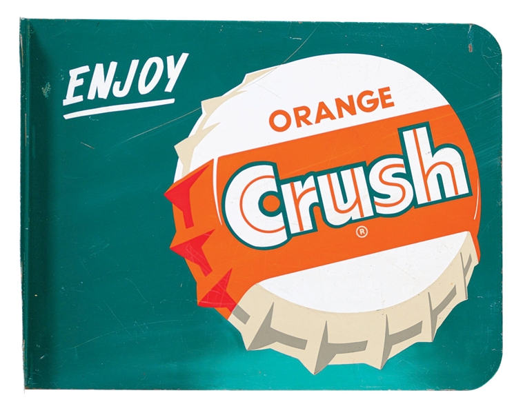 "ENJOY ORANGE CRUSH" PAINTED METAL FLANGE SIGN W/ BOTTLE CAP GRAPHIC