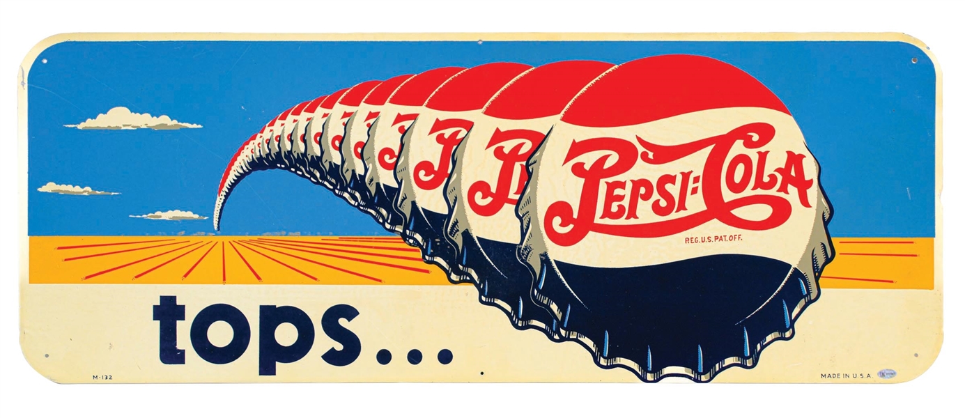 PEPSI-COLA "TOPS..." SINGLE-SIDED ALUMINUM SIGN W/ BOTTLECAP GRAPHICS