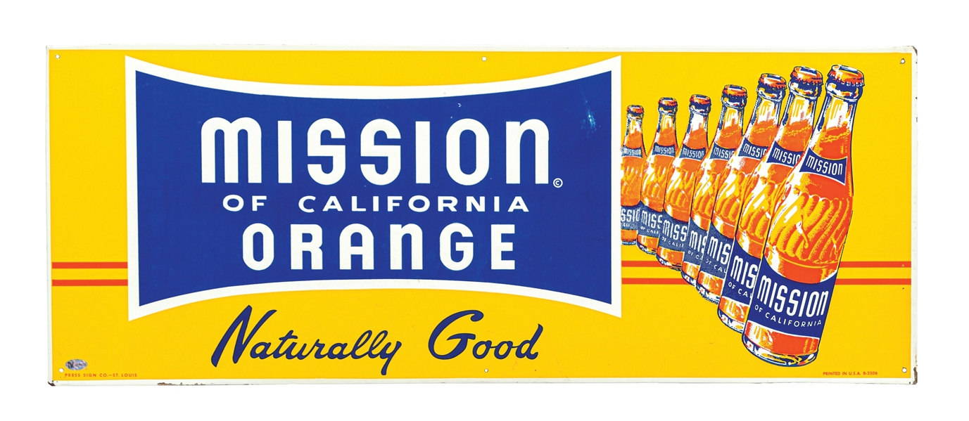 MISSION OF CALIFORNIA ORANGE EMBOSSED TIN SIGN W/ BOTTLE GRAPHIC