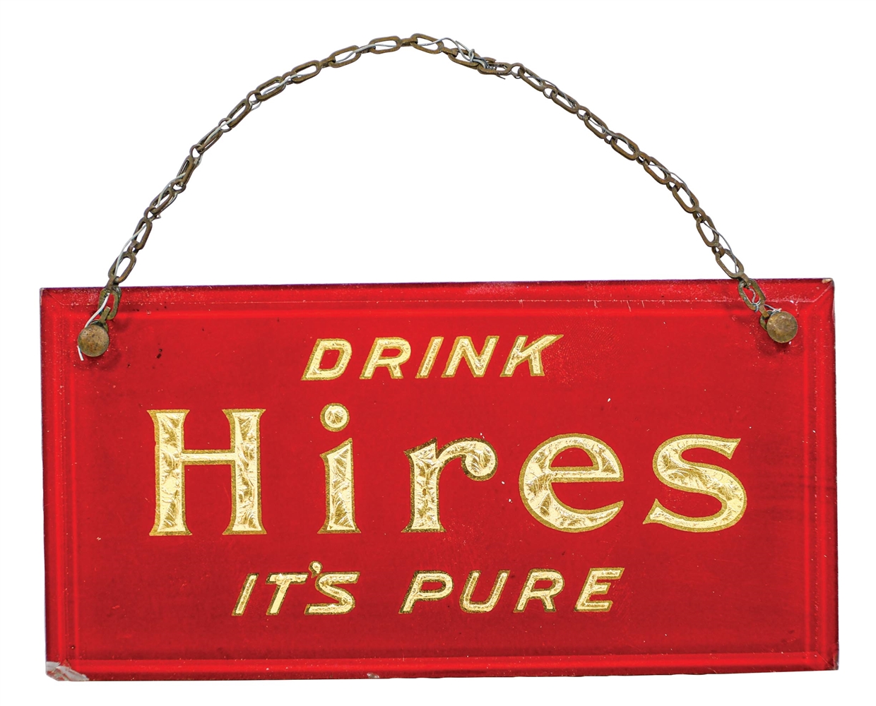 REVERSE PAINTED GLASS "DRINK HIRES ITS PURE" HANGING SIGN