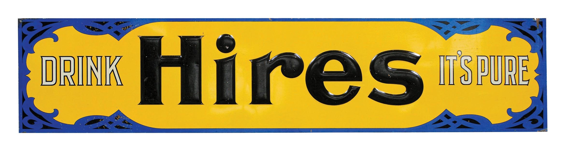 "DRINK HIRES ITS PURE" EMBOSSED TIN STRIP SIGN