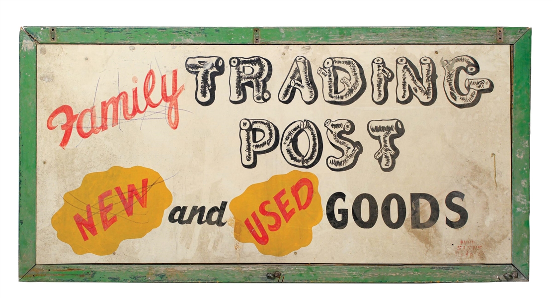 WOODEN FAMILY TRADING POST NEW AND USED GOODS SIGN.