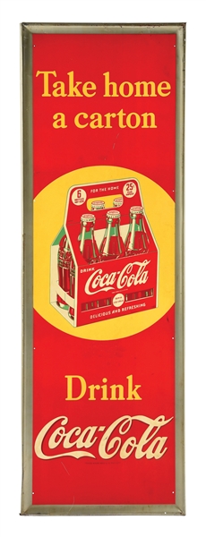 TAKE HOME A CARTON DRINK COCA-COLA SIGN.