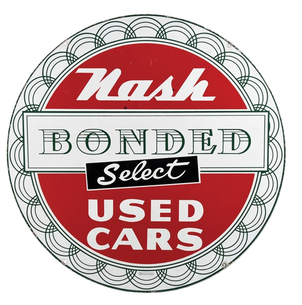 NASH BONDED SELECT USED CARS PORCELAIN SERVICE STATION SIGN.