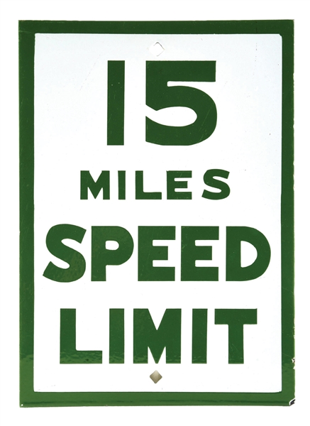 U.S. FOREST SERVICE 15 MILES SPEED LIMIT N.O.S. PORCELAIN SIGN AGS 92.