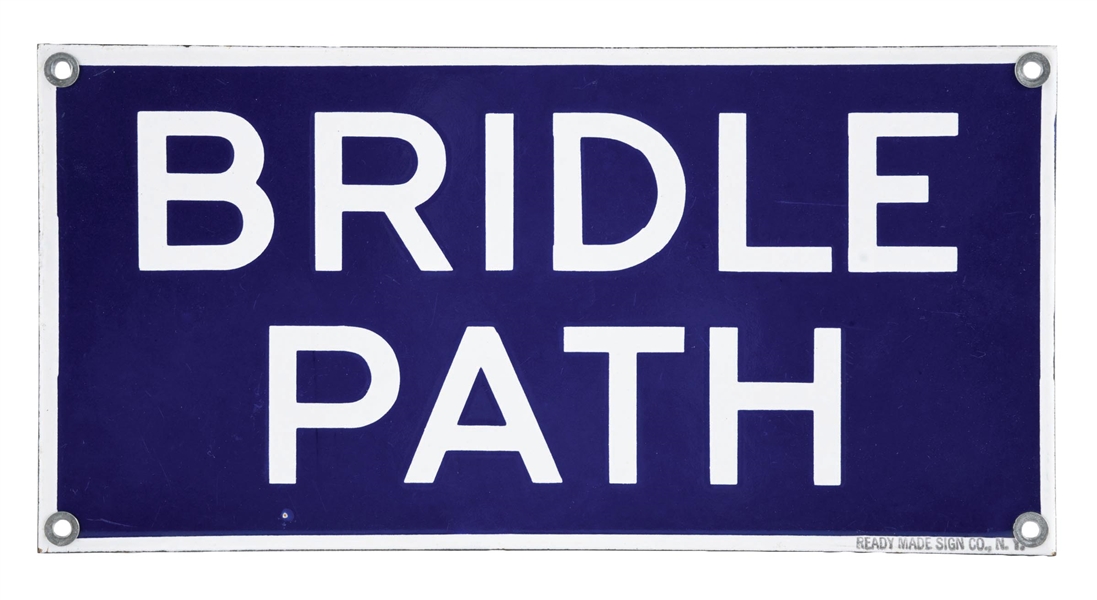 BRIDLE PATH PORCELAIN EQUESTRIAN SIGN AGS 95. 