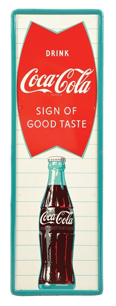 TIN COCA-COLA "SIGN OF GOOD TASTE" FISHTAIL SIGN