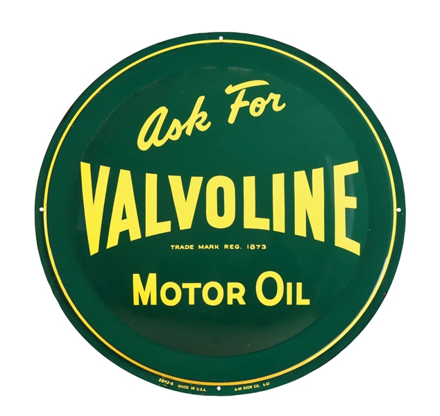 ASK FOR VALVOLINE MOTOR OIL TIN SIGN.