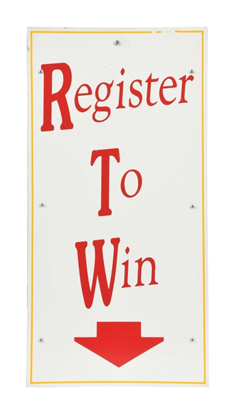 REGISTER TO WIN 3-SIDED TIN SIGN