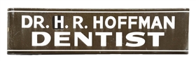 PORCELAIN SIGN ADVERTISING DR. H.R. HOFFMAN DENTIST