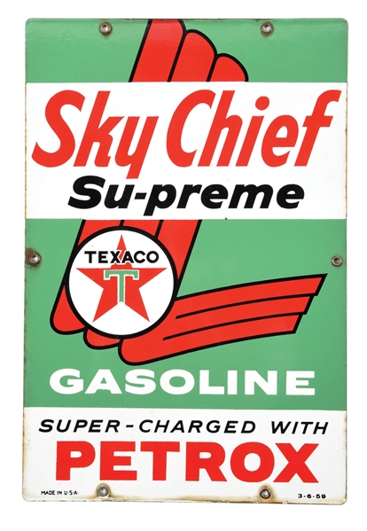 TEXACO SKY CHIEF SU-PREME GASOLINE PORCELAIN PUMP PLATE SIGN. 