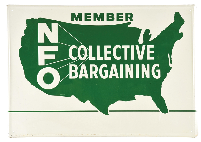 NFO COLLECTIVE BARGAINING EMBOSSED TIN SIGN.