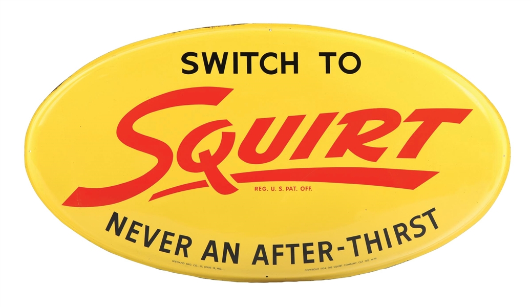 SWITCH TO SQUIRT SODA OVAL SIGN.