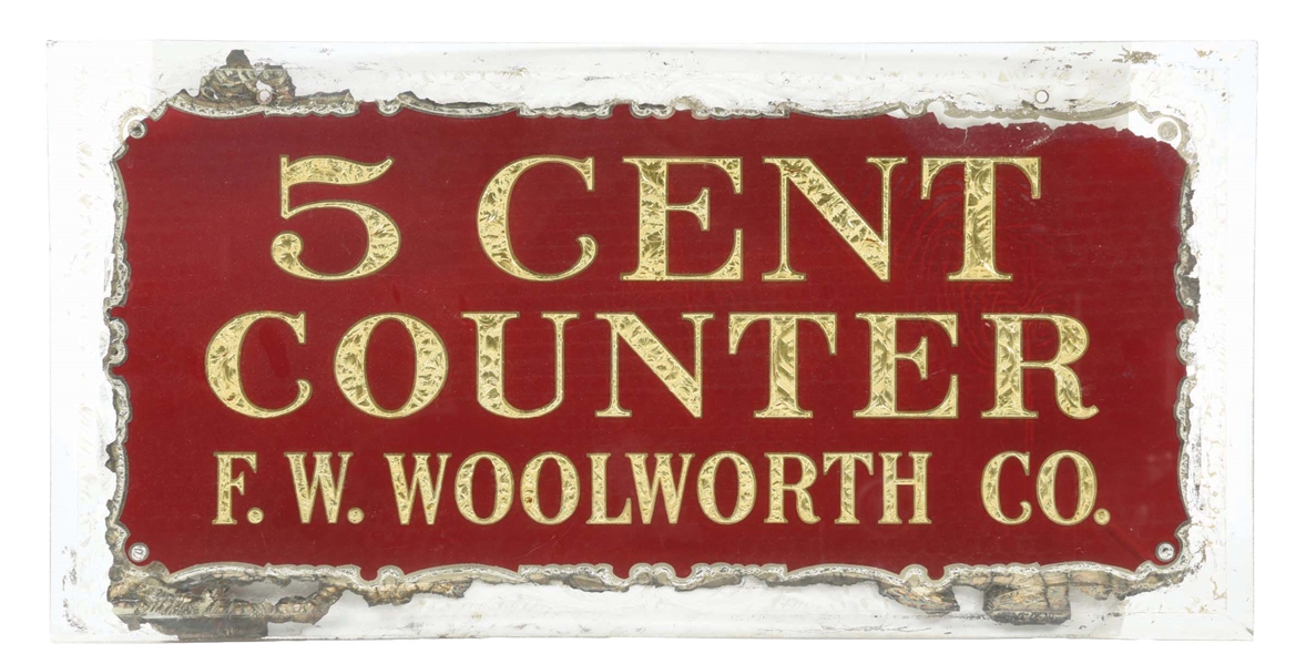 F. W. WOOLWORTH REVERSE PAINTED GLASS SIGN