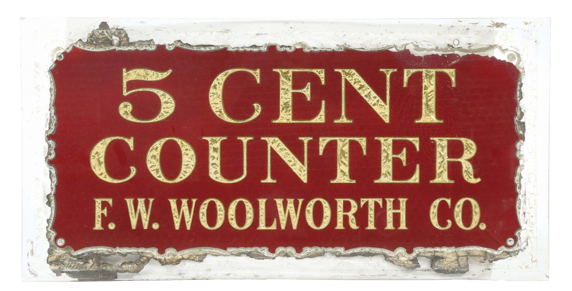 F. W. WOOLWORTH REVERSE PAINTED GLASS SIGN