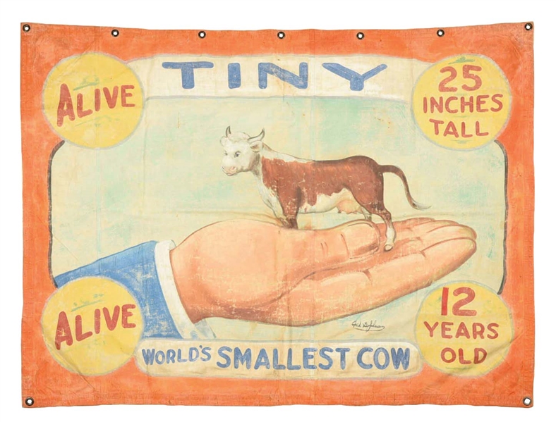 ORIGINAL CANVAS SIDESHOW BANNER FOR THE WORLDS SMALLEST COW