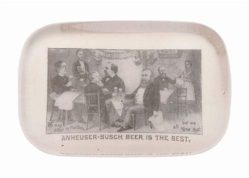 ANHEUSER-BUSCH BEER POLITICAL PAPERWEIGHT