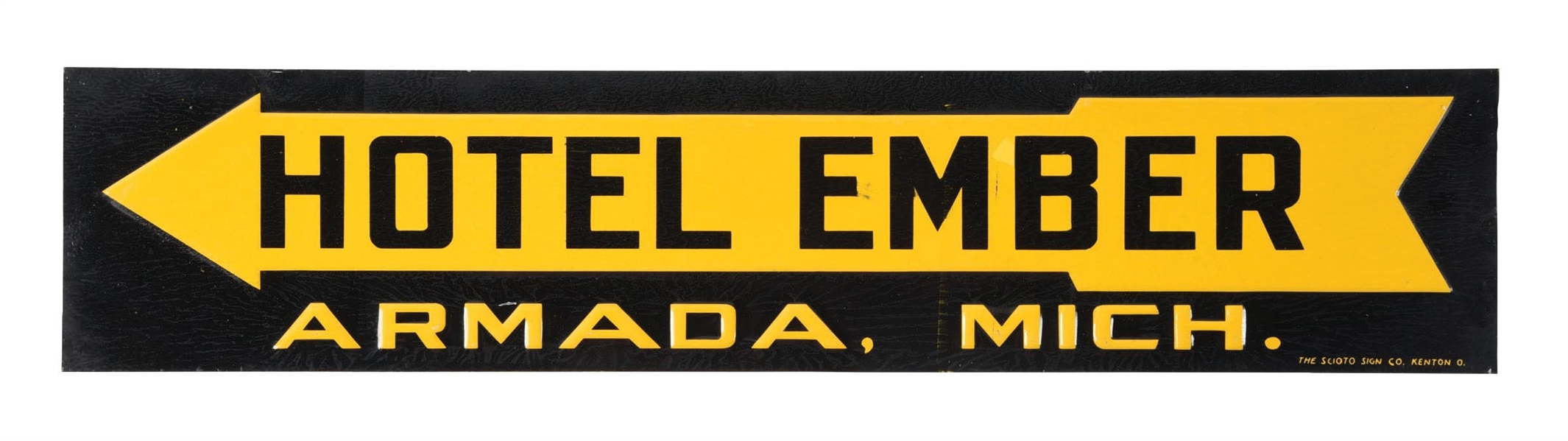 N.O.S. HOTEL EMBER ARMADA, MICHIGAN EMBOSSED TIN TACKER SIGN 