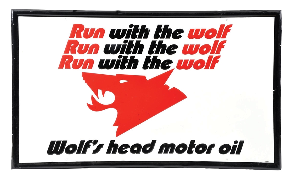 WOLFS HEAD MOTOR OIL SIGN "RUN WITH THE WOLF."