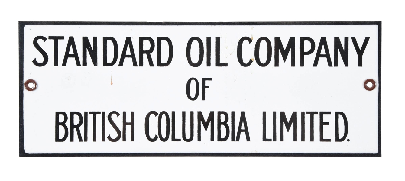 STANDARD OIL COMPANY OF BRITISH COLUMBIA LIMITED PORCELAIN SIGN.