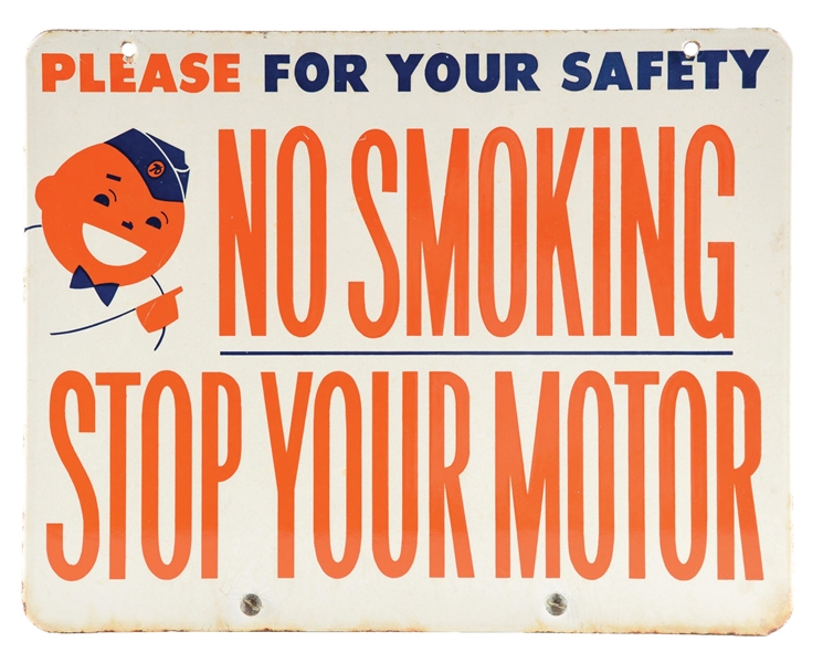 UNION 76 NO SMOKING STOP YOUR MOTOR PORCELAIN SIGN W/ SPEEDY GRAPHIC. 