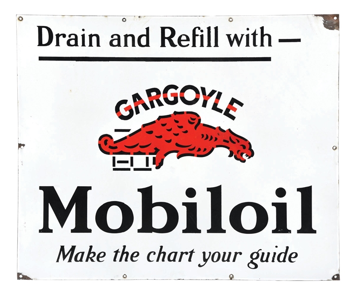 DRAIN & REFILL WITH MOBILOIL PORCELAIN SIGN W/ GARGOYLE GRAPHIC. 