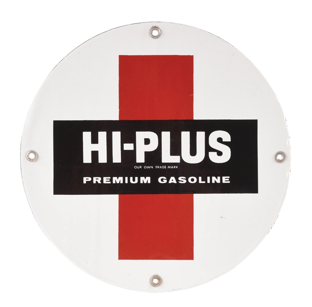 HI-PLUS PREMIUM GASOLINE PORCELAIN PUMP PLATE SIGN. 