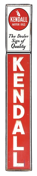 KENDALL MOTOR OILS EMBOSSED TIN VERTICAL SIGN. 