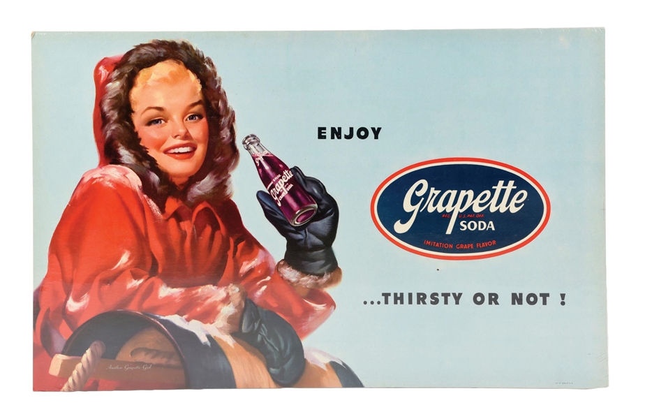 ENJOY GRAPETTE SODA "... THIRSTY OR NOT!" CARDBOARD LITHOGRAPHED W/ BEAUTIFUL WOMAN GRAPHIC