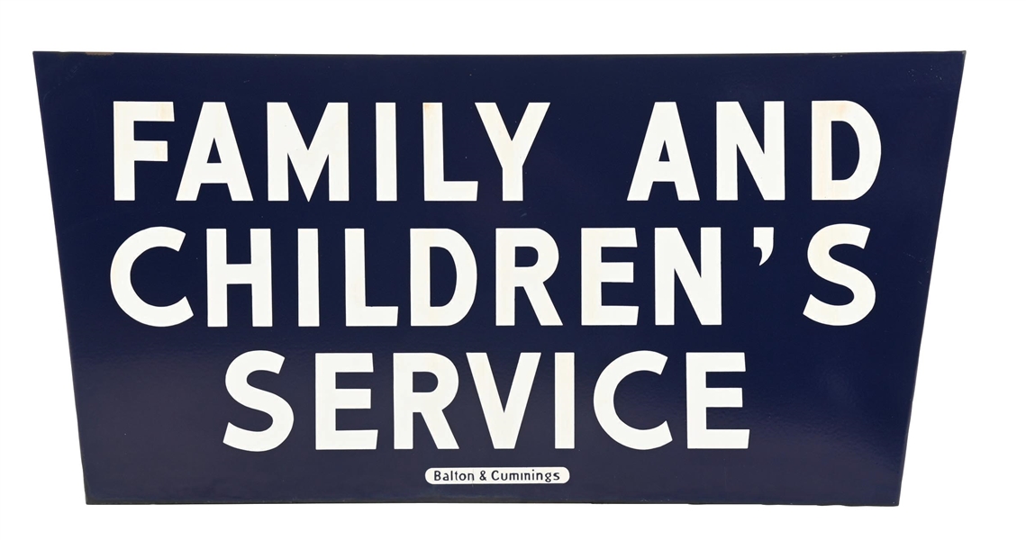 FAMILY AND CHILDRENS SERVICE PORCELAIN SIGN AGS 93. 