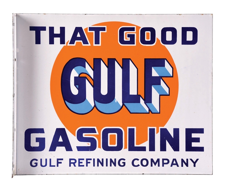 THAT GOOD GULF GASOLINE PORCELAIN FLANGE SIGN AGS 90. 