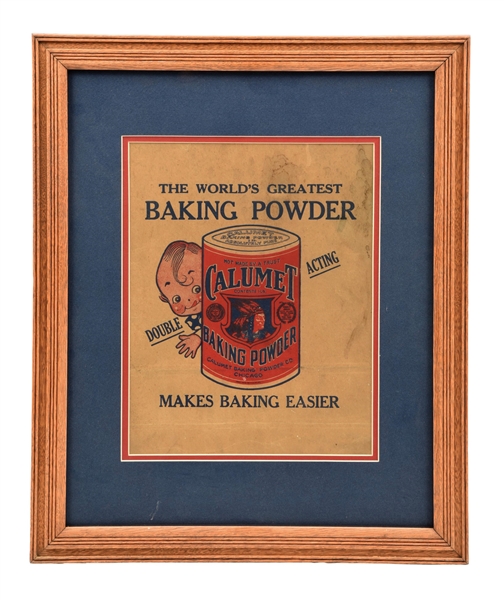 CALUMET BAKING POWDER FRAMED ADVERTISEMENT