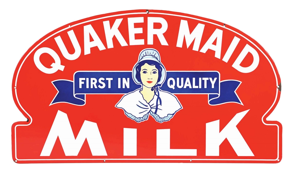 QUAKER MAID MILK FIRST IN QUALITY SIGN