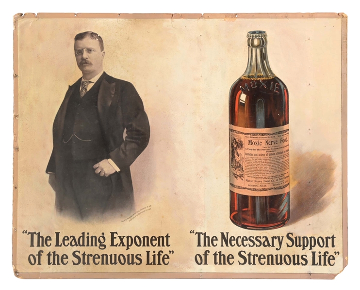 MOXIE "NERVE FOOD" SIGN W/ TEDDY ROOSEVELT GRAPHIC 