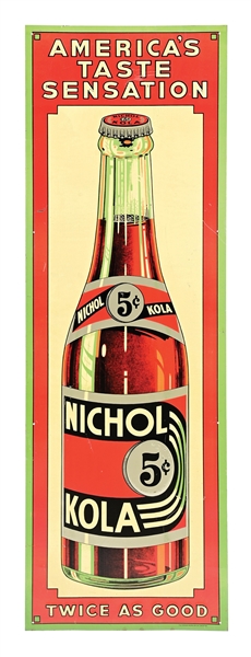 5¢ NICHOL KOLA EMBOSSED TIN SIGN W/ BOTTLE GRAPHIC