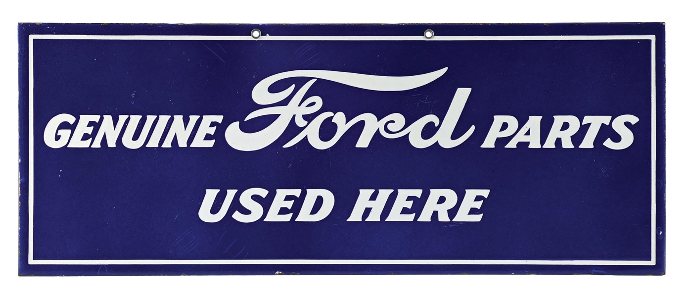 RARE GENUINE FORD PARTS USED HERE PORCELAIN SIGN