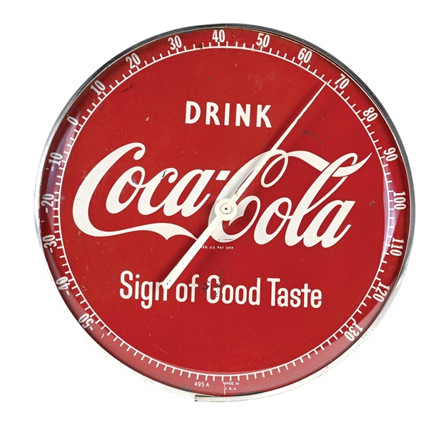 DRINK COCA-COLA SIGN OF GOOD TASTE ADVERTISING THERMOMETER