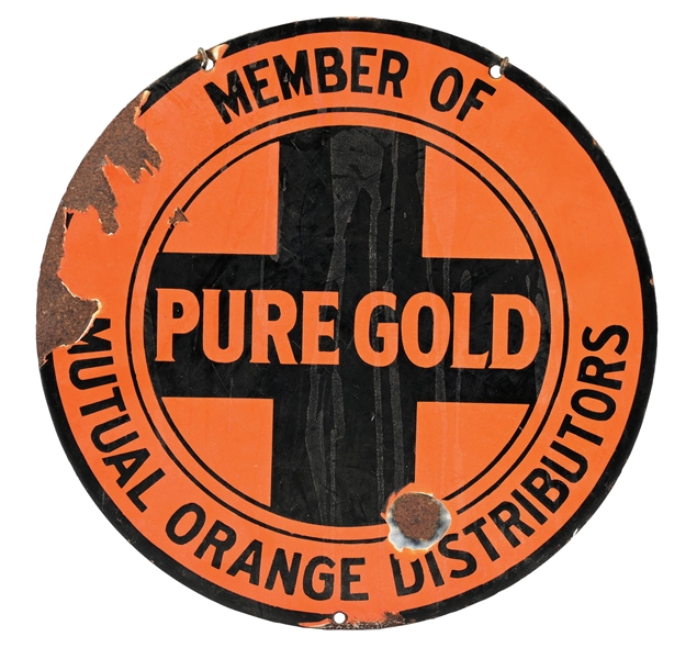 PURE GOLD MEMBER OF MUTUAL ORANGE DISTRIBUTORS PORCELAIN SIGN