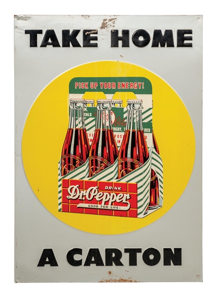"TAKE HOME A CARTON" DR. PEPPER SIGN