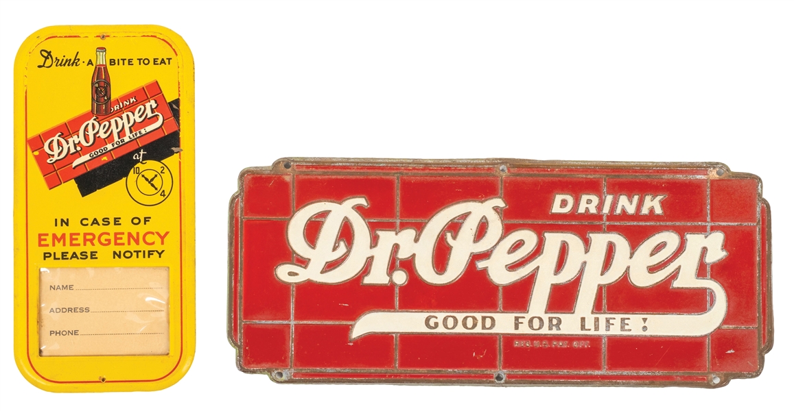 LOT OF 2 DR. PEPPER LICENSE PLATE AND EMERGENCY ADVERTISING 